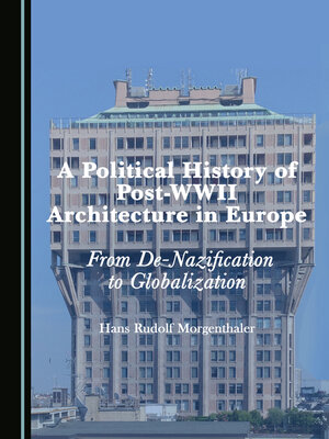 cover image of A Political History of Post-WWII Architecture in Europe